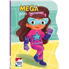 Super-heróis: Mega Boas Maneiras