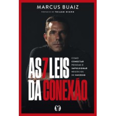As 7 Leis da Conexão