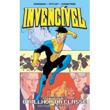 Invencível Vol. 04 - O melhor da Classe