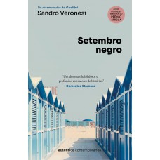 Setembro negro (do mesmo autor de O colibri)