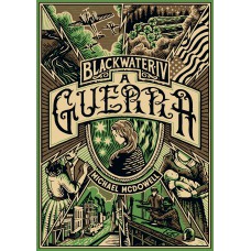 A guerra (Blackwater - Livro 4)