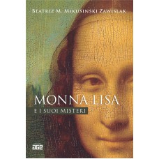 Monna Lisa e i suoi misteri