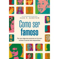 Como ser famoso