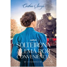 Uma solteirona alemã por conveniência