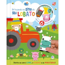 Brincando no sítio do Seu Lobato