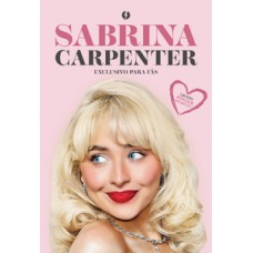 Sabrina Carpenter: exclusivo para fãs