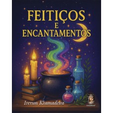 Feitiços e encantamentos