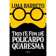Triste fim de Policarpo Quaresma