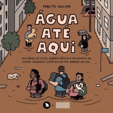 Água até aqui
