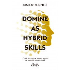 Domine as Hybrid Skills