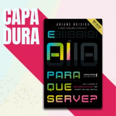 E aí para que serve?