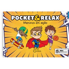 Cute & Relax Pocket – Meninos em ação