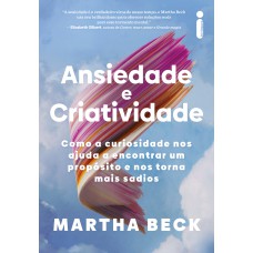 Ansiedade e criatividade