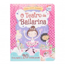Faça e Brinque: Teatro da Bailarina, O