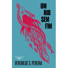 Um rio sem fim