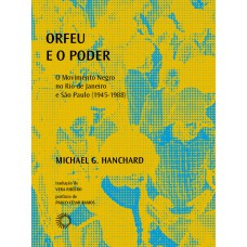 Orfeu e Poder