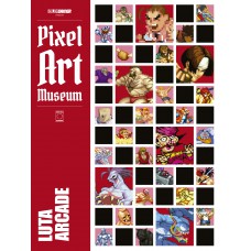 Pixel Art Museum: Luta Arcade