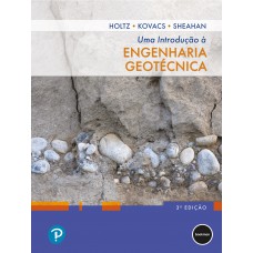 Uma Introdução à Engenharia Geotécnica - 3.ed.