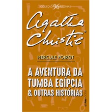 A aventura da tumba egípcia e outras histórias - 96 páginas