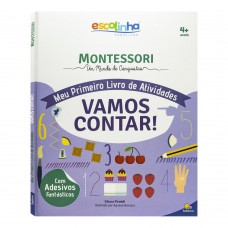 Escolinha MONTESSORI Meu P livro Atividades: Vamos Contar!