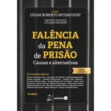 Falência da Pena de Prisão - 6ª Edição 2025