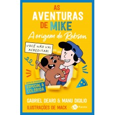 As aventuras de Mike 4: a origem de Robson