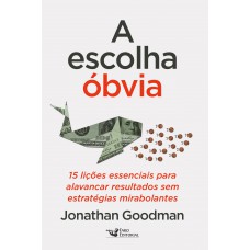 A escolha óbvia