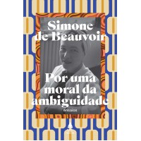 Por uma moral da ambiguidade