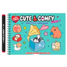 Cute & Comfy Super Special Edição 06 - Livro de Colorir Adulto - Momentos de Tranquilidade - Acompanha 1 Caneta