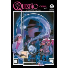 Questão por Dennis O''Neil e Denys Cowan Vol. 1 (Ominbus)