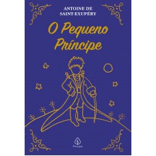 O Pequeno Príncipe - Edição Especial com Capa Almofadada
