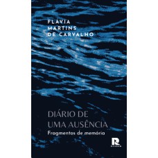 Diário de uma ausência