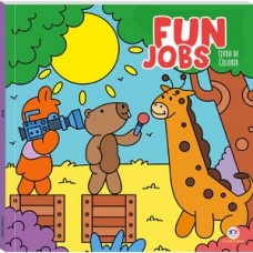 Fun Jobs