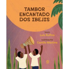 Tambor encantado dos Ibejis