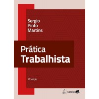 Prática Trabalhista - 12ª Edição 2025