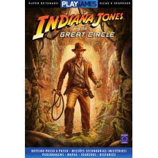 Super Detonado Dicas e Segredos - Indiana Jones and the Great Circle