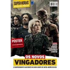 Thunderbolts - Os Novos Vingadores - Superpôster Mundo dos Super-Heróis
