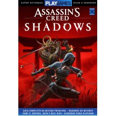 Super Detonado Dicas e Segredos - Assassin’s Creed Shadows