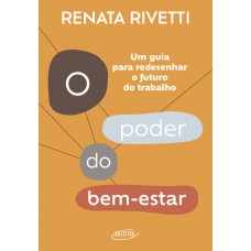 O poder do bem-estar