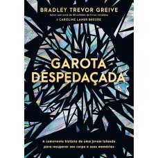 Garota despedaçada