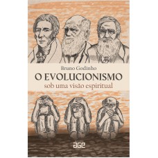 O evolucionismo sob uma visão espiritual