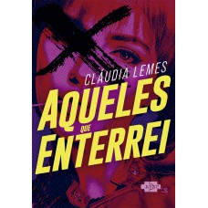 Aqueles que Enterrei