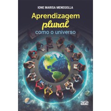 Aprendizagem plural como o universo