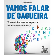 Vamos falar de gagueira