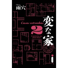 Casas estranhas 2
