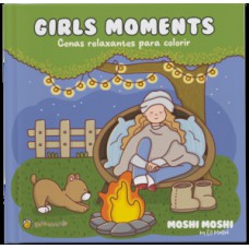 Girls Moments