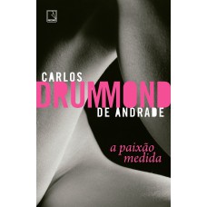 A paixão medida
