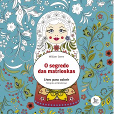 O segredo das matrioskas