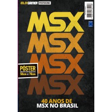 40 Anos de MSX no Brasil - Arte B - Superpôster OLD!Gamer