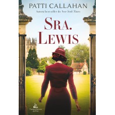 Sra. Lewis – A improvável história de amor entre Joy Davidman e C.S. Lewis